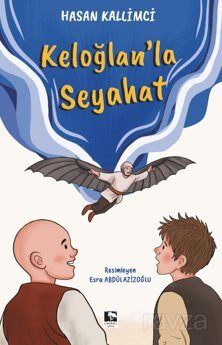 Keloğlan'la Seyahat - 1