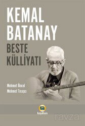Kemal Batanay Beste Külliyatı - Kayıhan Yayınları