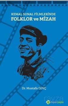 Kemal Sunal Filmlerinde Folklor ve Mizah - 1