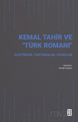 Kemal Tahir ve 