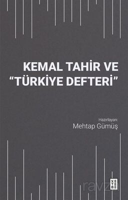 Kemal Tahir ve 