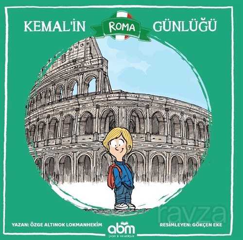 Kemal'in Roma Günlüğü - ABM Yayınevi