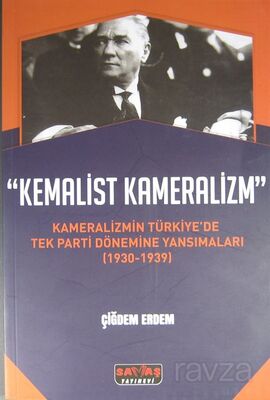 Kemalist Kameralizm - 1