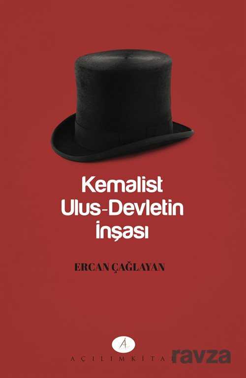 Kemalist Ulus Devletin İnşası - Açılım Kitap