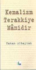 Kemalizm Terakkiye Manidir - Vadi Yayınları