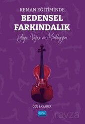 Keman Eğitiminde Bedensel Farkındalık - Nobel Yayın Dağıtım