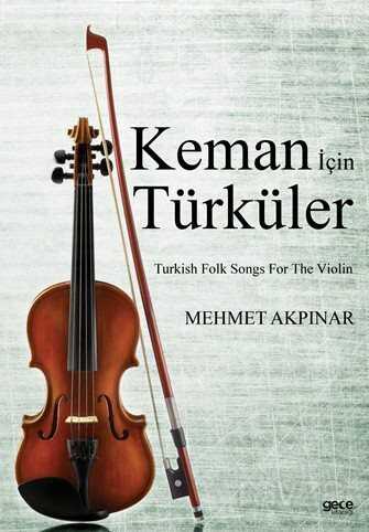 Keman İçin Türküler - Gece Kitaplığı