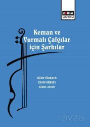 Keman ve Vurmalı Çalgılar için Şarkılar - Eğitim Kitabevi