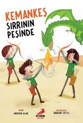 Kemankeş Sırrının Peşinde - Erdem Çocuk Yayınları