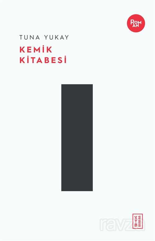 Kemik Kitabesi - Ketebe Yayınevi