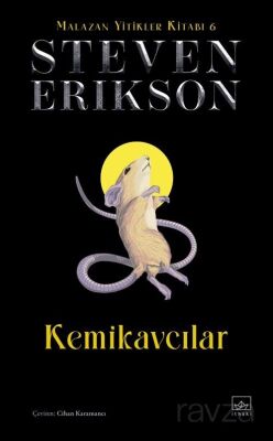 Kemikavcılar / Malazan Yitikler Kitabı 6 (Ciltli) - 1