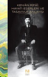 Ken'an Rifai: Hayatı, Eserleri ve Tasavvuf Anlayışı - Nefes Yayınevi