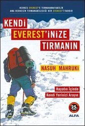 Kendi Everest'inize Tırmanın - Alfa Yayınları