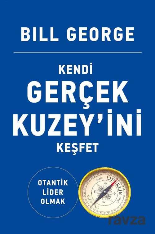 Kendi Gerçek Kuzey'ini Keşfet - 1