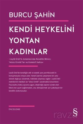 Kendi Heykelini Yontan Kadınlar - 1