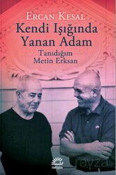 Kendi Işığında Yanan Adam - İletişim Yayınları