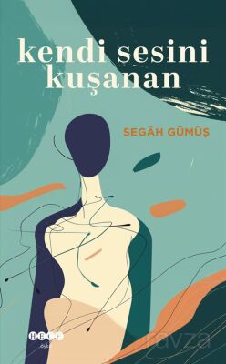 Kendi Sesini Kuşanan - 1