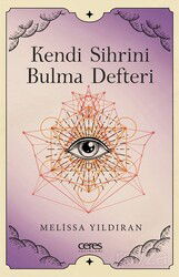 Kendi Sihrini Bulma Defteri - Ceres Yayınları