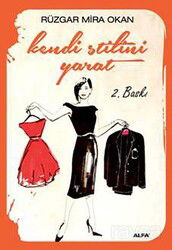 Kendi Stilini Yarat - Alfa Yayınları