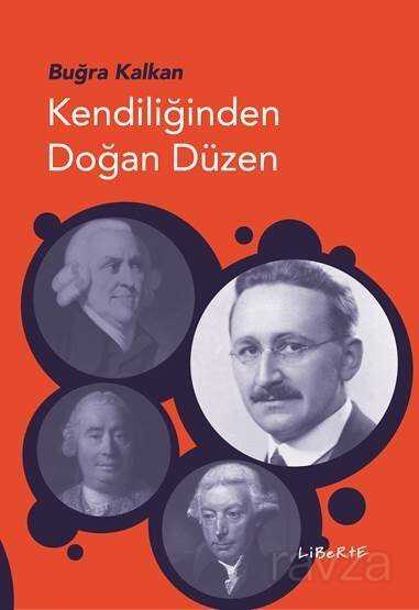 Kendiliğinden Doğan Düzen - Liberte Yayınları