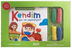 Kendim İçin Ne Yapmalıyım? / Görgü Kuralları Serisi / Oyun Hamurlu Kitap Seti - Timaş Gülce Çocuk