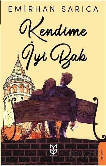 Kendime İyi Bak - Yason Yayıncılık