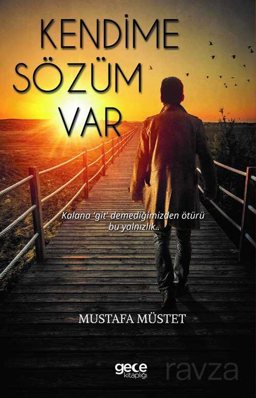 Kendime Sözüm Var - Gece Kitaplığı