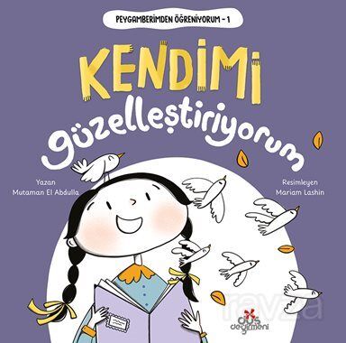 Kendimi Güzelleştiriyorum / Peygamberimden Öğreniyorum - 1