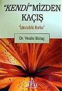 Kendimizden Kaçış - Arıtan Yayınevi