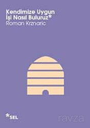 Kendimize Uygun İşi Nasıl Buluruz - Sel Yayınları