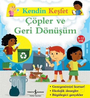 Kendin Keşfet / Çöpler ve Geri Dönüşüm - 1