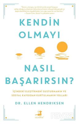 Kendin Olmayı Nasıl Başarırsın ? - 1