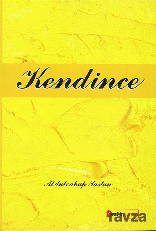 Kendince - Kimlik Yayınları