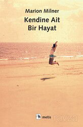 Kendine Ait Bir Hayat - Metis Yayınları