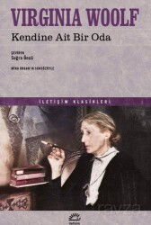 Kendine Ait Bir Oda / Toplu Eserleri 7 - İletişim Yayınları