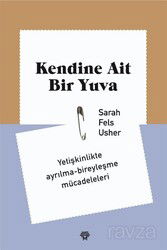 Kendine Ait Bir Yuva - Metropolis Yayıncılık
