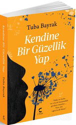 Kendine Bir Güzellik Yap - C Planı Yayınları