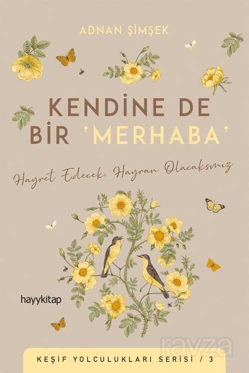 Kendine De Bir 'Merhaba' - Hayy Kitap - Kampanya