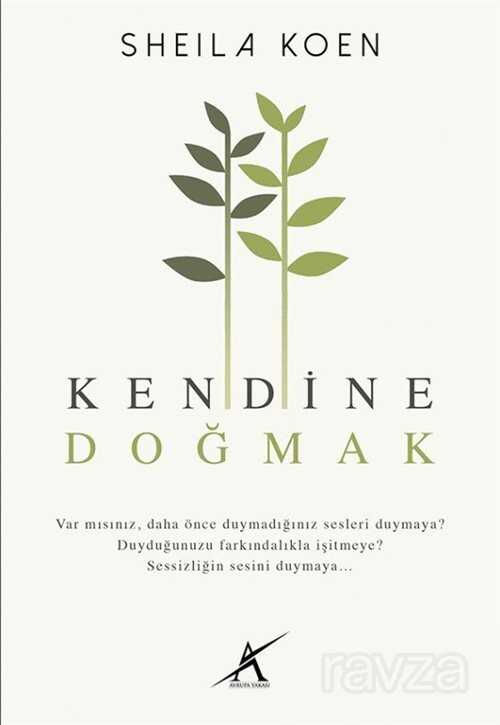 Kendine Doğmak - Avrupa Yakası Yayınları