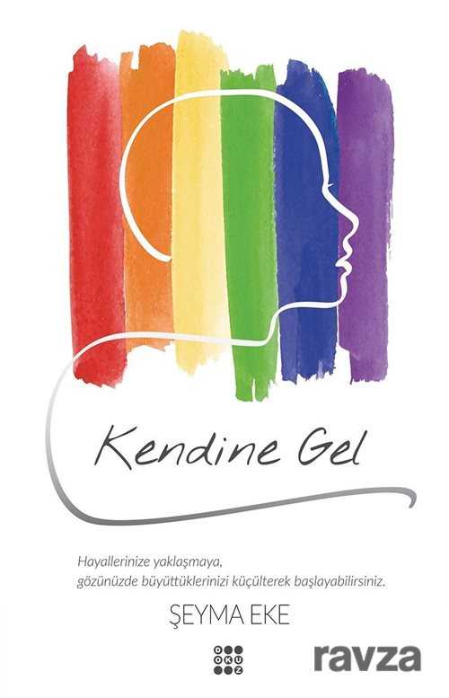 Kendine Gel - Dokuz Yayınları (Konya)
