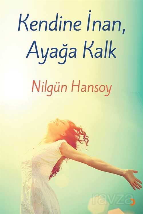 Kendine İnan, Ayağa Kalk - Cinius Yayınları