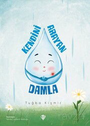 Kendini Arayan Damla - Diyanet Vakfı Yayınları