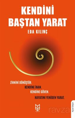 Kendini Baştan Yarat - 1