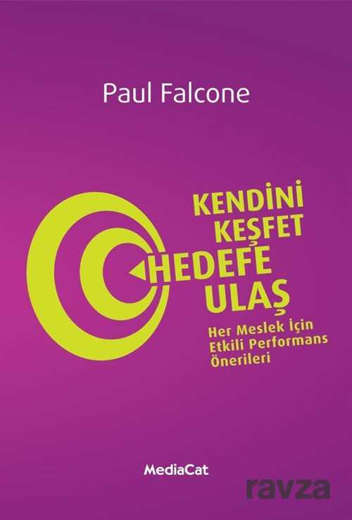 Kendini Keşfet Hedefe Ulaş - MediaCat Kitapları