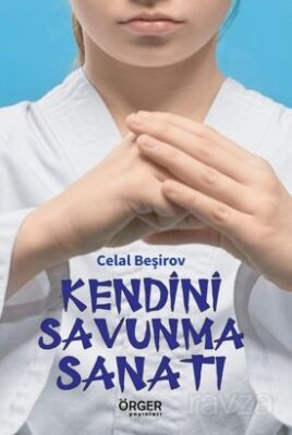 Kendini Savunma Sanatı - 1