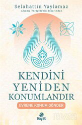 Kendini Yeniden Konumlandır - Hayat Yayınları