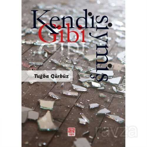 Kendisiymiş Gibi - Notabene Yayınları