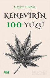 Kenevirin 100 Yüzü - Gece Kitaplığı