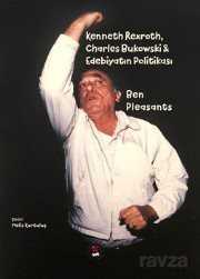 Kenneth Rexroth, Charles Bukowski - Sub Basın Yayım