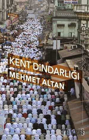 Kent Dindarlığı - Everest Yayınları